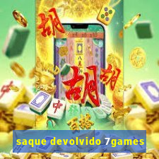 saque devolvido 7games